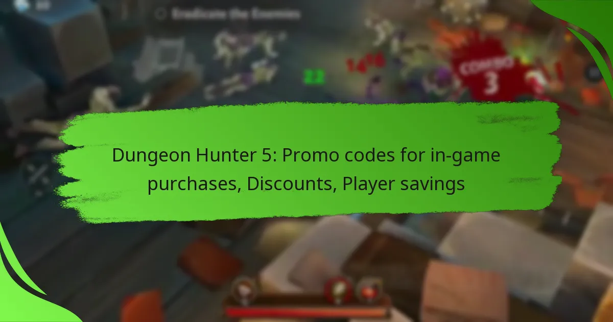 Dungeon Hunter 5: Promo codes for in-game purchases, Discounts, Player savings