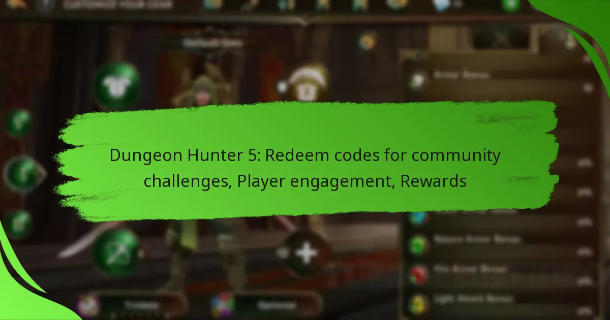 Dungeon Hunter 5: Redeem codes for community challenges, Player engagement, Rewards