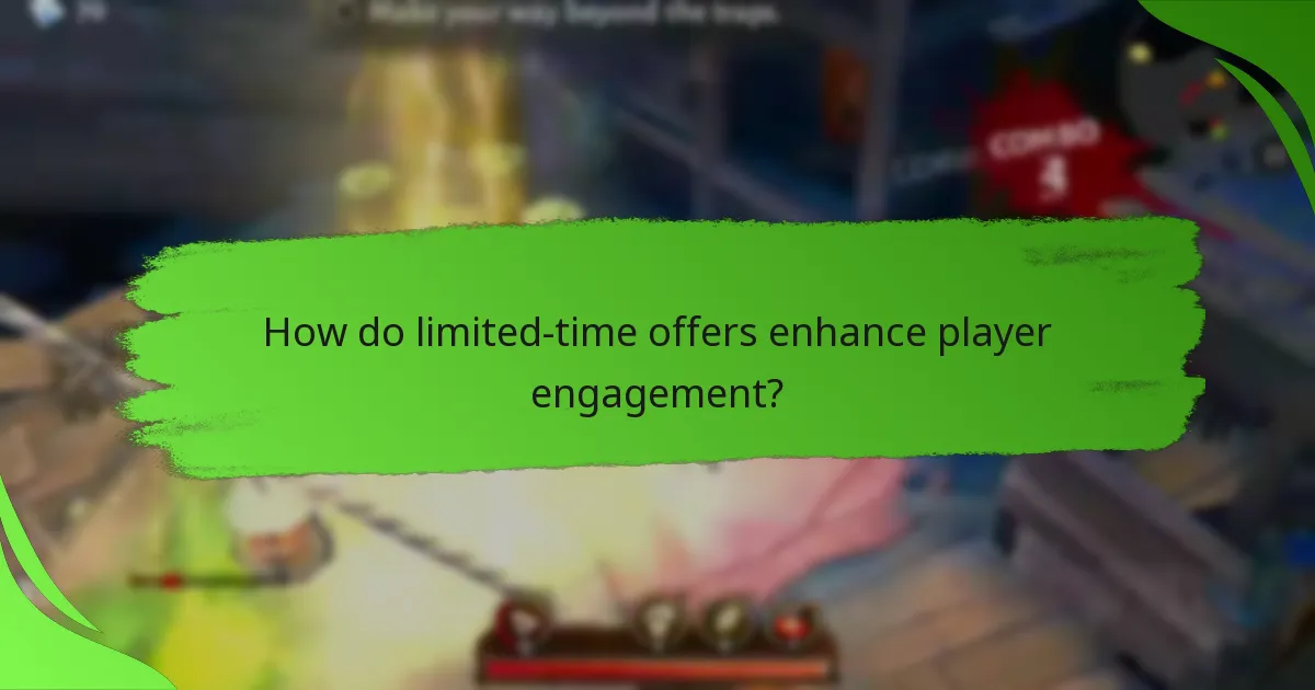 How do limited-time offers enhance player engagement?