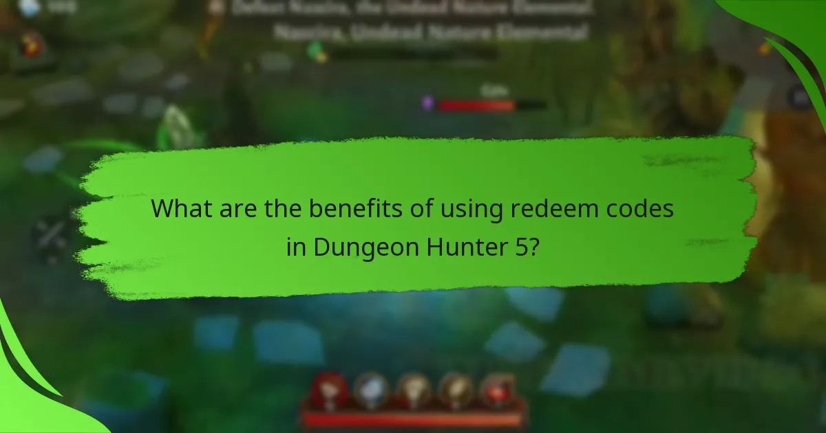 What are the benefits of using redeem codes in Dungeon Hunter 5?