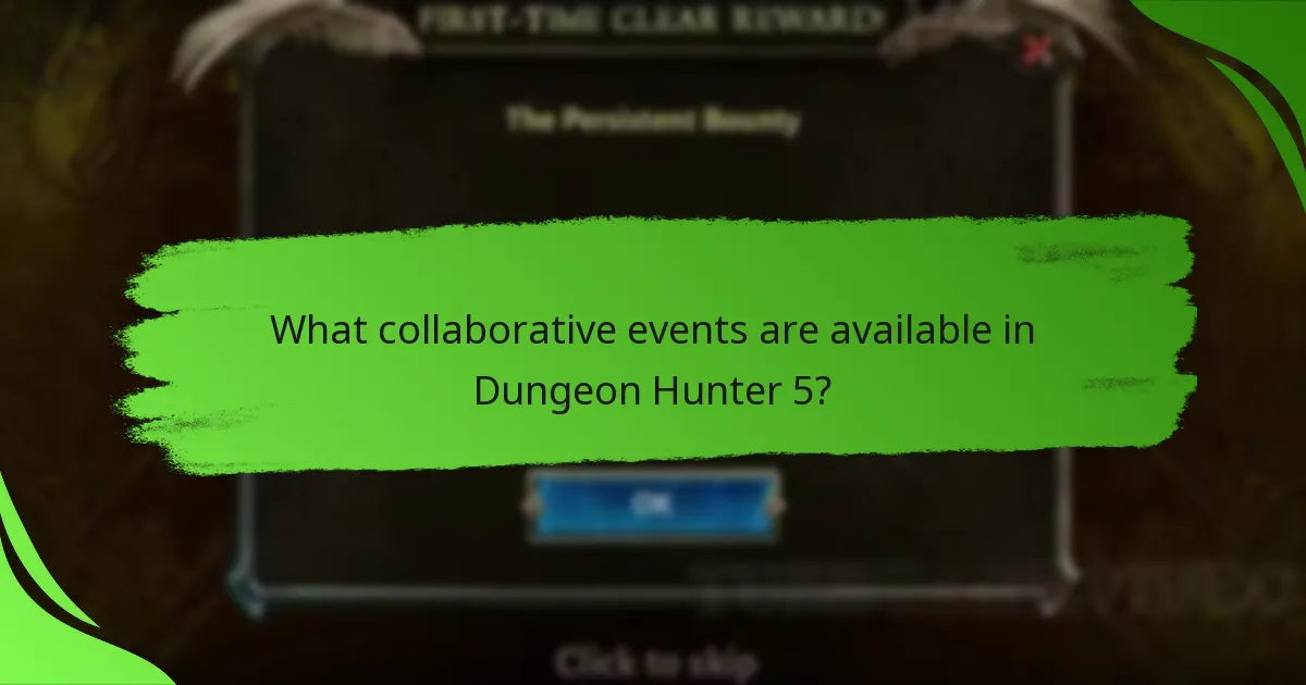 What collaborative events are available in Dungeon Hunter 5?