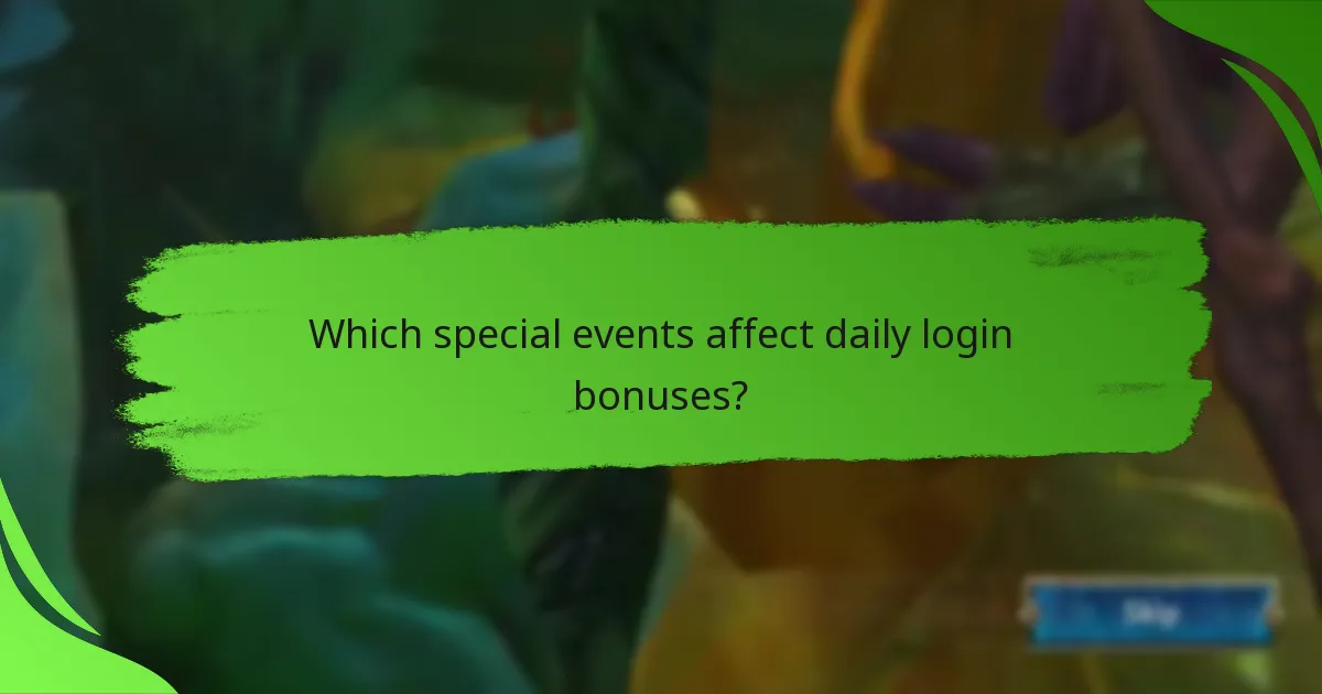 Which special events affect daily login bonuses?